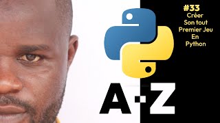 Python  formation complète pour les débutants  33 Créer son tout premier Jeu en Python [upl. by Adnovoj]