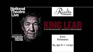 National Theater Live King Lear Encores at Rialto Cinemas Elmwood and Sebastopol [upl. by Arytal]