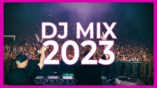 DJ MIX 2023  Mashups amp Remixes of Popular Songs 2023  DJ Remix Club Music Party Mix 2023 🥳 [upl. by Saidee]