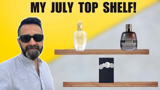 My July Fragrance Top Shelf and Most Complimented Scents [upl. by Adamina]