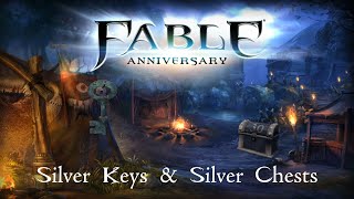 Fable Anniversary Silver Keys  Chests [upl. by Kaenel]