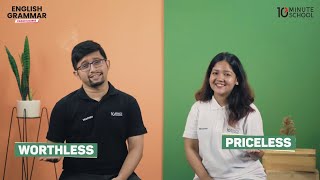 কখন Priceless আর কখন Worthless হবে  English Grammar [upl. by Albie]