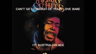 Barry White  Cant Get Enough Of Your Love Babe Tom Mix 12 [upl. by Staal664]