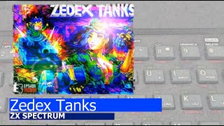 ZX Spectrum Zedex Tanks [upl. by Snapp]