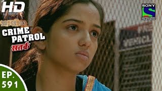 Crime Patrol  क्राइम पेट्रोल सतर्क Khamoshi Part2Episode 591  5th December 2015 [upl. by Mimajneb]