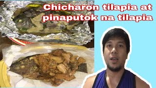 How to cook Chicharon tilapia and pinaputok na tilapia [upl. by Nanette]