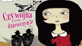 „Czy wojna jest dla dziewczyn” Paweł Beręsewicz AUDIOBOOK czyta Joanna PachŻbikowska [upl. by Akinimod]