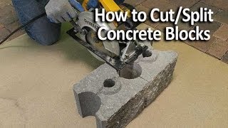 How to Cut and Split Concrete Blocks [upl. by Haywood]