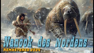 Nanook des Nordens 1922 remastered 2024 [upl. by Hallette]