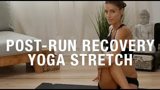 Yoga for Runners 15 Minute Recovery Post Run Stretches [upl. by Pascale310]