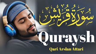 Surah AlQuraish Repeat Surah Quraish with HD Text Word by Word Quran Tilawat ArslanQuran52 [upl. by Jena]