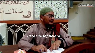 Akidah  Ustaz Yusof Belara [upl. by Ytitsahc]