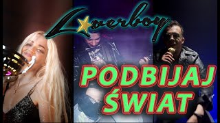 Loverboy  Podbijaj świat Official Video [upl. by Sunil640]