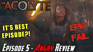 The Acolyte Episode 5  THE BEST EPSIODE SO FAR  Angry Review [upl. by Gurevich]