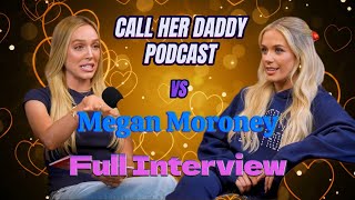 Megan Moroney CheatingCowgirlsamp Chaos  Call Her Daddy Podcast Full Interview [upl. by Asirralc639]