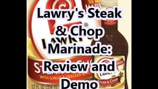 COOKING Lawrys Steak amp chop marinade Review amp Demo [upl. by Herta]