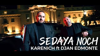 Djan Edmonte ft Karenich  Седая ночь  New Armenian Hit  urax erger 2024 [upl. by Ingraham]