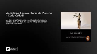 Audiolibro Las aventuras de Pinocho  Carlo Collodi [upl. by Inanak]