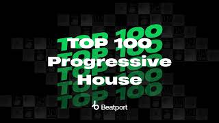 Beatport Top 100 Progressive House  Bonus Tracks July 2024 [upl. by Strawn]