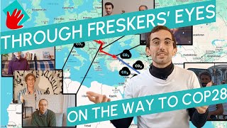 Through Freskers eyes  Ep 0  On the way to COP28 [upl. by Zebulen109]