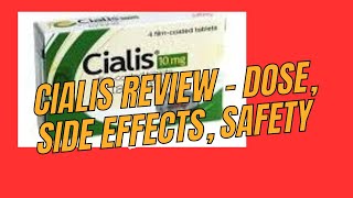 Cialis Review Tadalafil Dose Side effects Safety [upl. by Adriaens340]