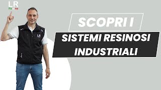 🔧 Scopri i sistemi resinosi industriali di LR Resine  Soluzioni per pavimentazioni industriali [upl. by Llednar]