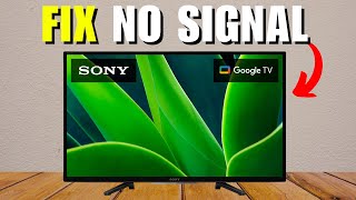 How to Fix Sony TV No Signal [upl. by Eiznikam]