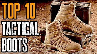 TOP 10 BEST TACTICAL BOOTS THAT LAST FOREVER [upl. by Suiradel]