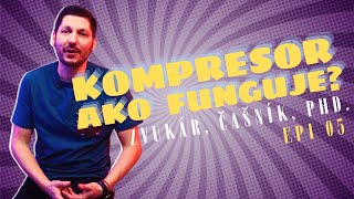 Zvukár čašník PhD Epi5  Kompresor  Ako to funguje [upl. by Nogam]