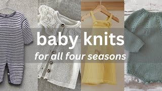 BABY KNITS FOR ALL 4 SEASONS  20 patterns for the first year of life [upl. by Feinstein811]