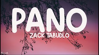 Zack Tabudlo  Pano Lyric Video [upl. by Albertson]