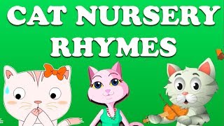 Cat Nursery Rhymes Collection  Animation Songs For Children [upl. by Aliza485]