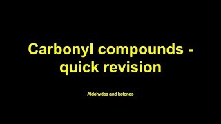 Quick revision  Carbonyl compounds [upl. by Hanna49]