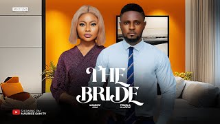 THE BRIDE  MAURICE SAM TENIOLA ALADESE 2024 FULL NIGERIAN MOVIE [upl. by Tennies]