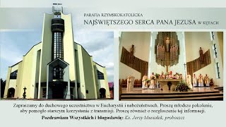 Parafia NSPJ KętyOsiedle – transmisja Mszy św na żywo [upl. by Burkhardt588]