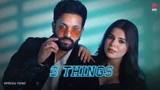 3 Things  Dilpreet Dhillon feat Shipra Goyal  Geet Goraya  Desi Crew  Kaptaan [upl. by Schlicher]