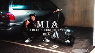 FREE D Block Europe Type Beat  quotMiaquot [upl. by Justina]