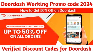 Doordash Promo Code  Existing and New Users  Verified Doordash Promo Code 2024 [upl. by Kimberlee574]