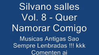 Silvano salles vol8  Quer Namorar Comigo [upl. by Ark]