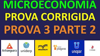 MICROECONOMIA  PROVA DA UNIVERSIDADE UNOPAR PROVA3 PARTE2  Gabarito Extraoficial [upl. by Mcgrath]