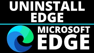 How to Uninstall Microsoft Edge from Windows 10 2021 [upl. by Eemak]