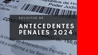 Antecedentes penales en Honduras 2024 ¿cómo pedirlos [upl. by Eceer826]