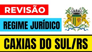 REGIME JURÍDICO DE CAXIAS DO SULRS  SIMULADO 2024 [upl. by Initirb]