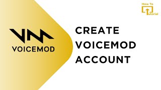 How to create Voicemod account [upl. by Tonjes899]