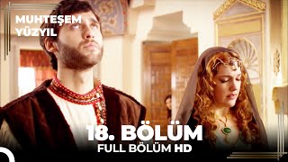 Muhteşem Yüzyıl 18 Bölüm HD [upl. by Luanni]