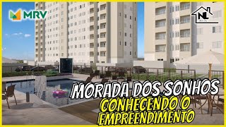 MORADA DOS SONHOS mrv  LANÇAMENTO  CONHECENDO O EMPREENDIMENTO [upl. by Nothsa]