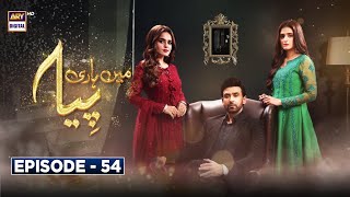 Mein Hari Piya Episode 54  Hira Mani  Sami Khan  ARY Digital [upl. by Rhynd260]