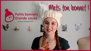 Petits bonnets pour une grande cause  par Innocent [upl. by Schatz366]