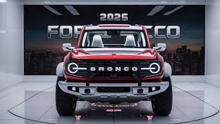 First Look at the 2025 Ford Bronco  Rugged Redesign Revealed [upl. by Cirde]