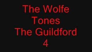 The Wolfe Tones  The Guilford 4 [upl. by Hadrian]